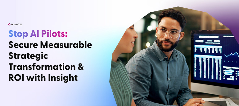 Insight AI - solutions for a measurable AI ROI | Insight UK