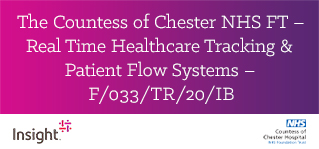 Article ​​The Countess of Chester NHS FT – Real Time Healthcare Tracking & Patient Flow Systems – F/033/TR/20/IB​  Image