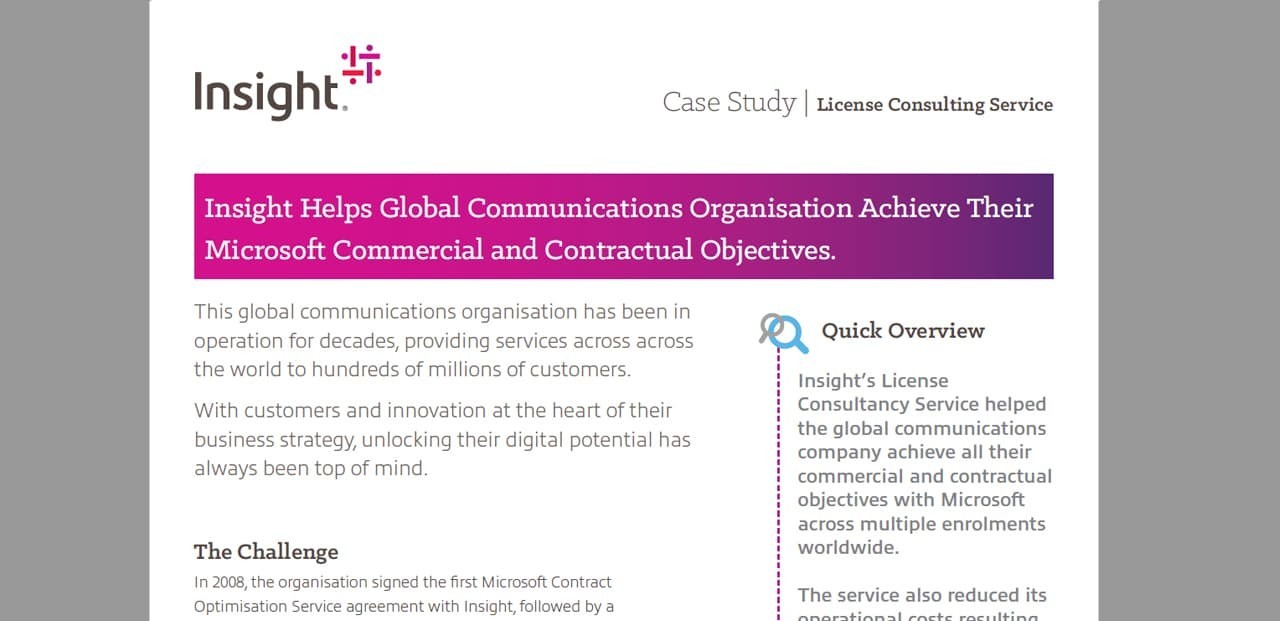 Insight Helps Global Communications Organisation Download the datasheet below